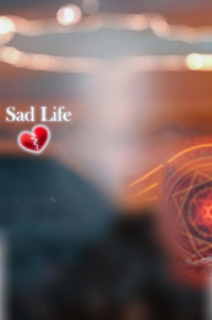 broken heart sad life blur background