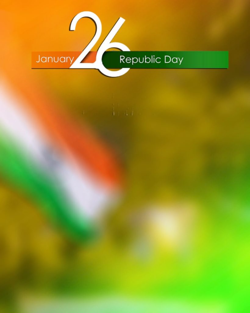 26 January 2024 Photo Editing Background Republic Day Image