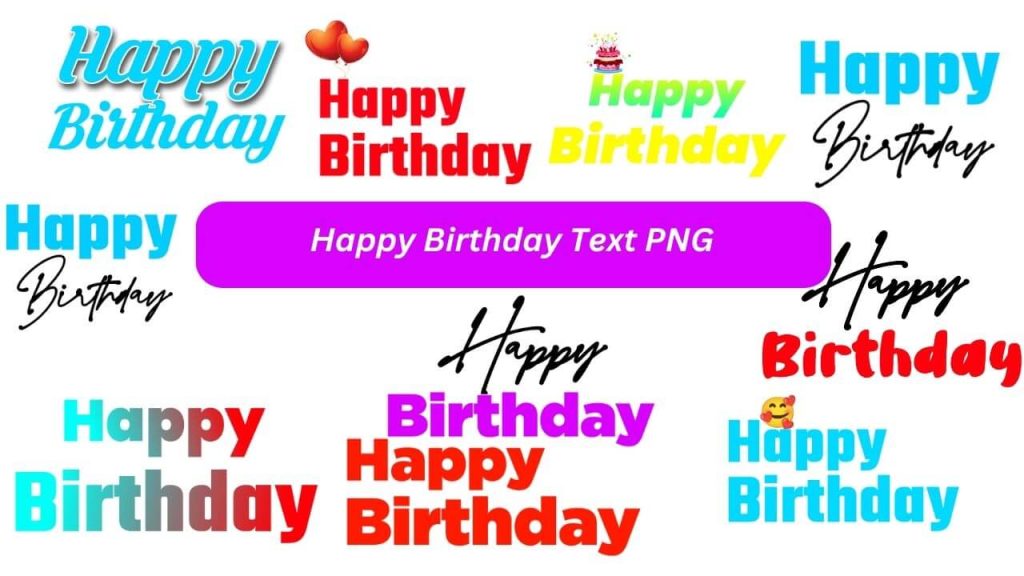 Happy Birthday Text PNG