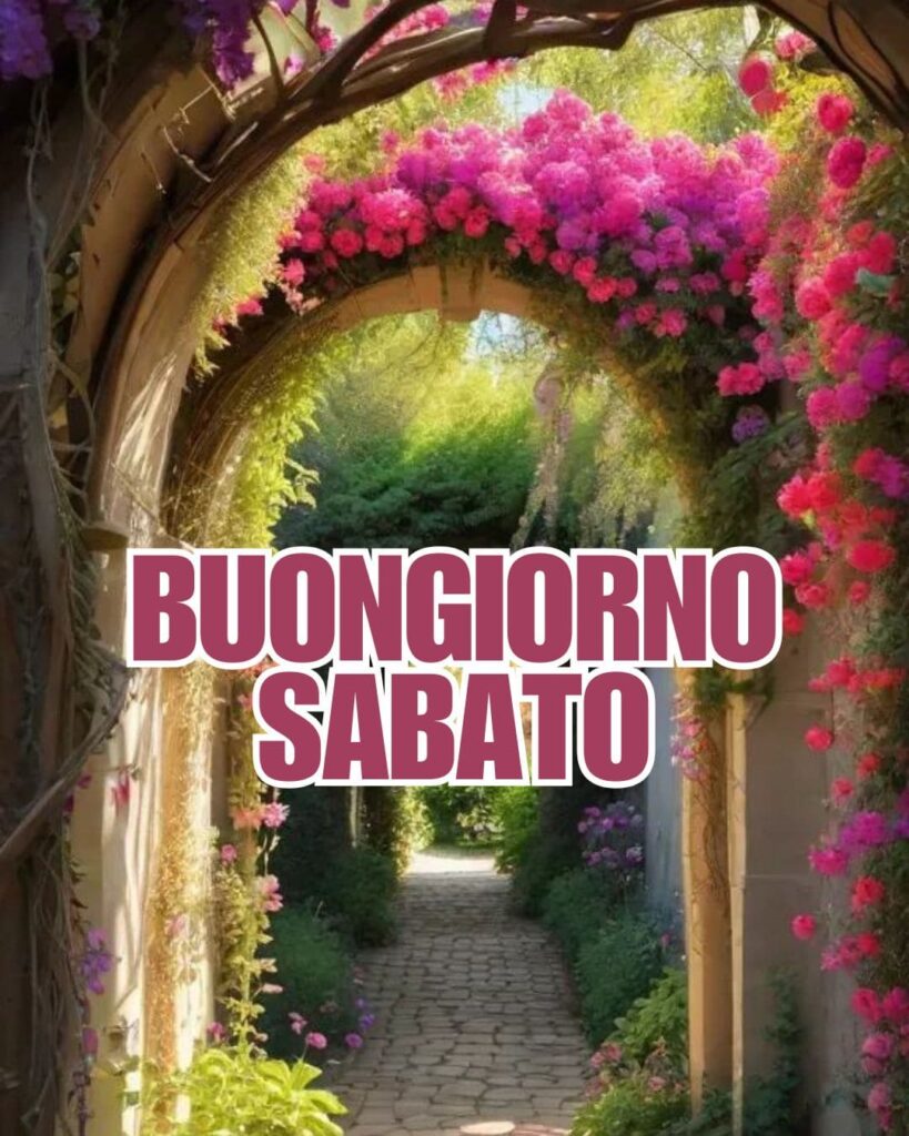 Buongiorno immagini buon sabato nuove gratis